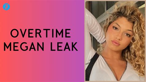 overtime meagen leaks|OVERTIME MEGAN LEAKED TWITTER VIDEO